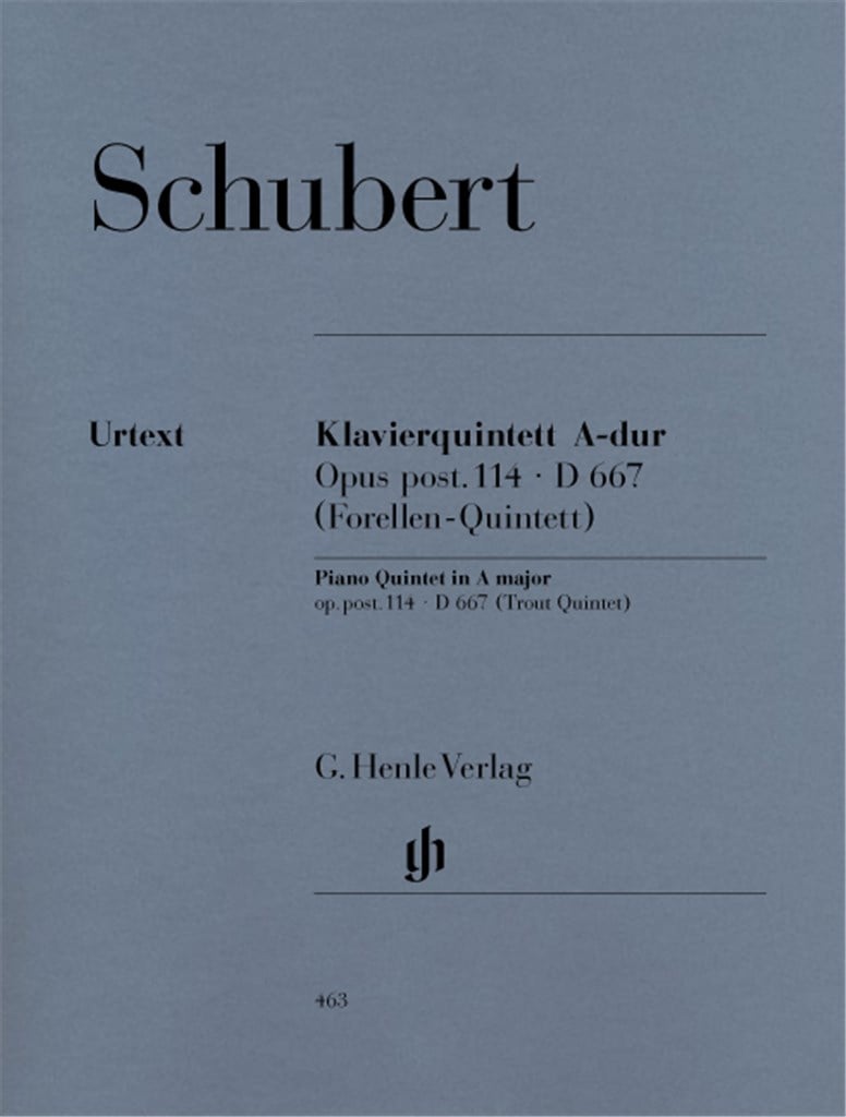 Quintett A-Dur Op.Posth.114 D667 (Forellenquintet)
